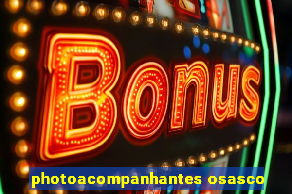 photoacompanhantes osasco